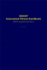 Cover image of the OWASP Automated Threat Handbook